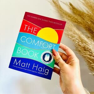 NEW The Comfort Book By Matt Haig Memoir Self-Care Self-Help Mind Body Spirit